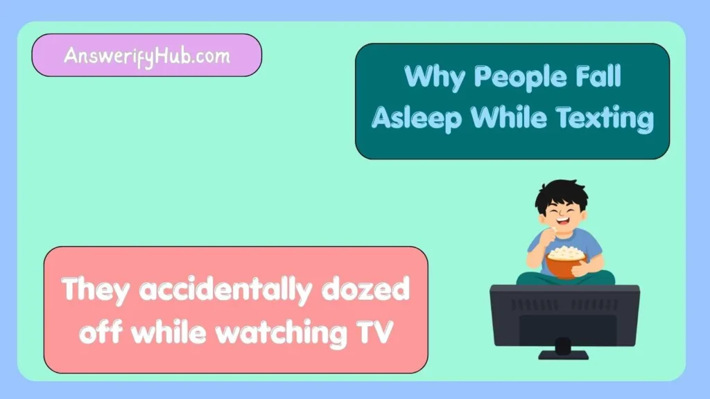 Why People Fall Asleep While Texting